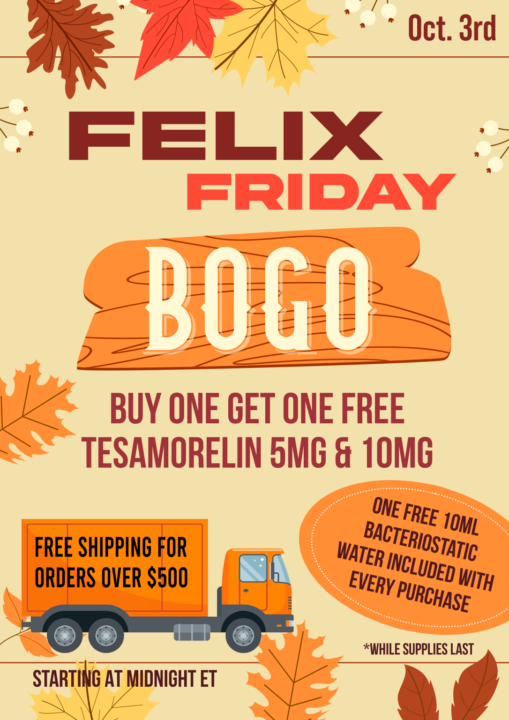 🚨 FELIX FRIDAY: TESAMORELIN BOGO SALE! 🚨