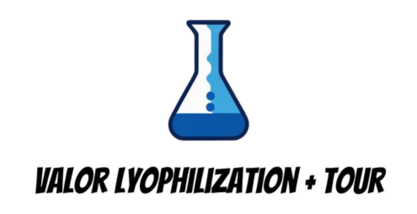Valor Facilities and Lyophilization