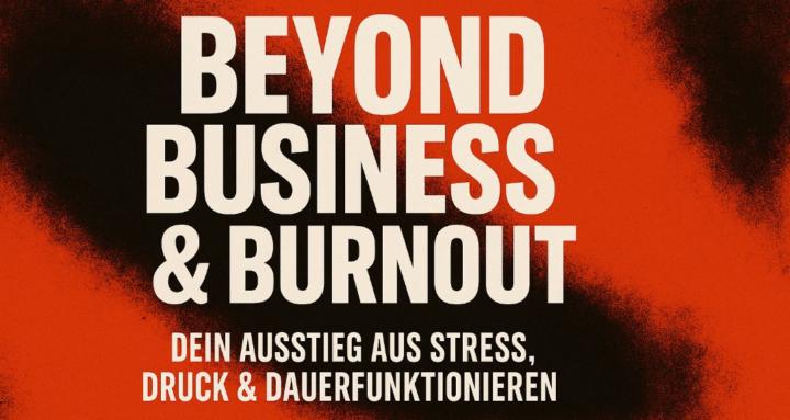 Beyond Business & Burnout