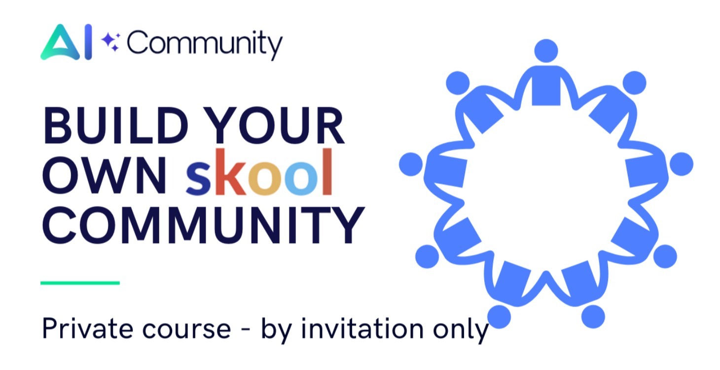 Creating Your Own Skool Community - By Invite