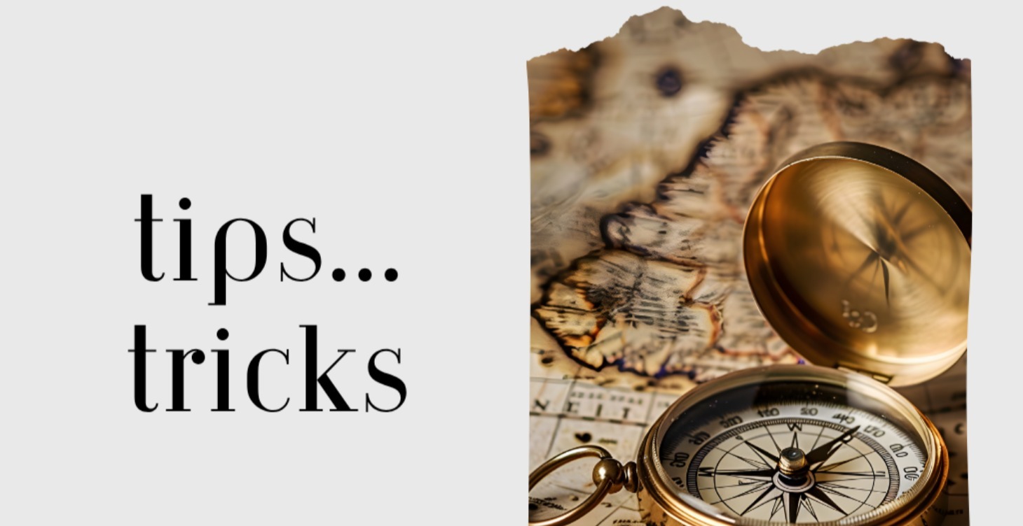 Tips & Tricks