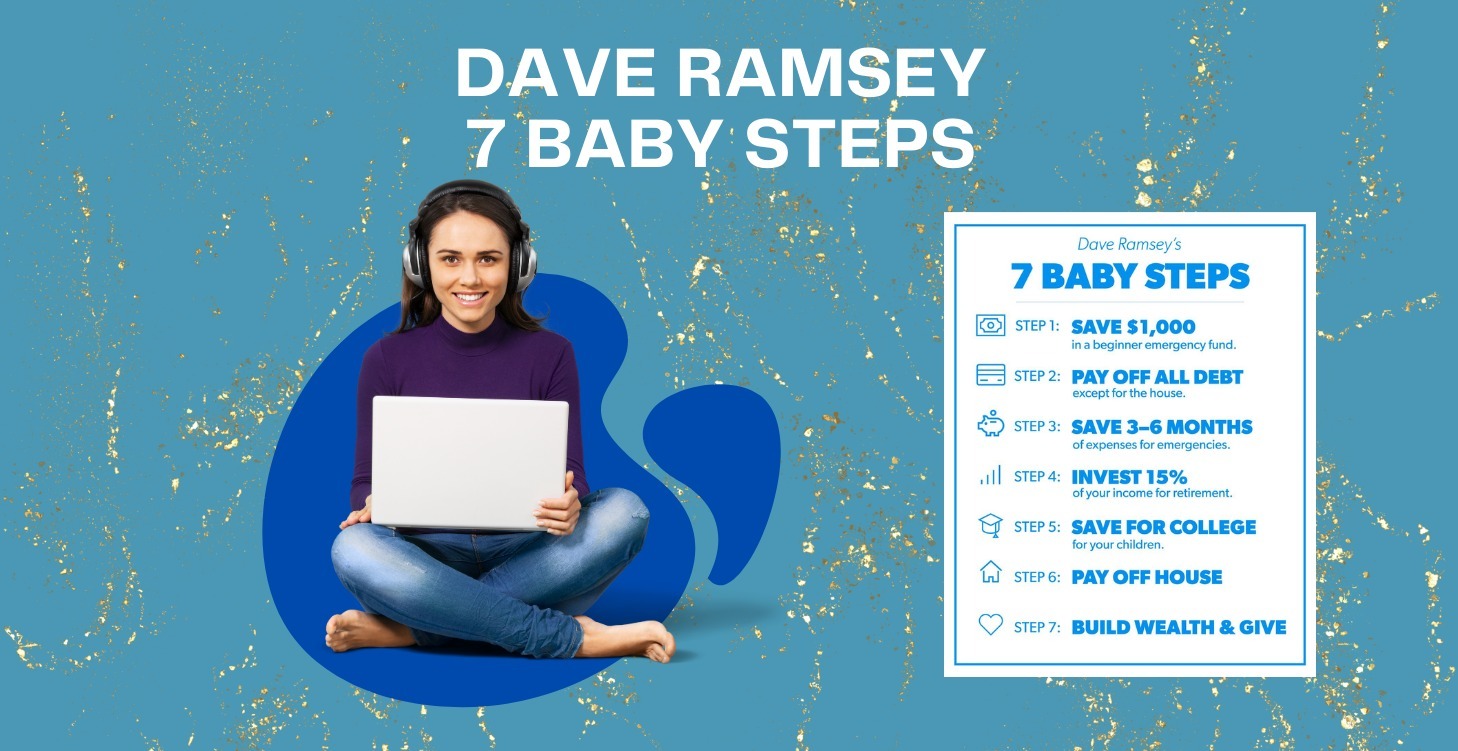 Dave Ramsey - 7 Baby Steps