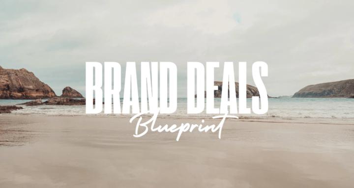 Brand Deals Blueprint