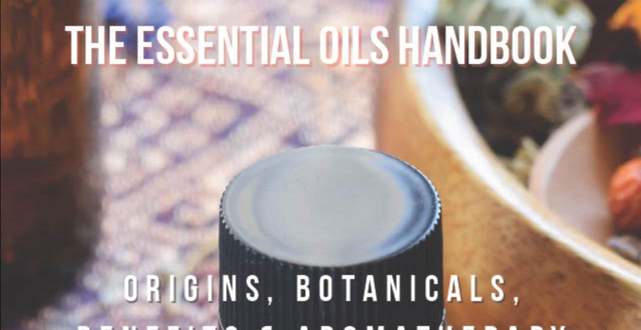 The Essential Oil Education of basic oils