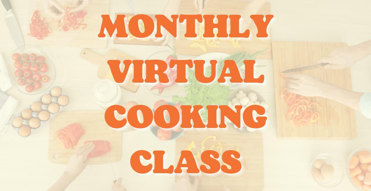 Monthly Cooking Class