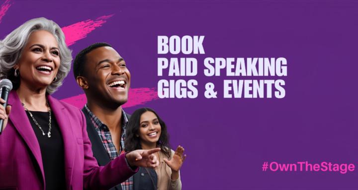 Paid Speaking Gigs & Events