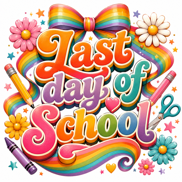 Last Day of school! 