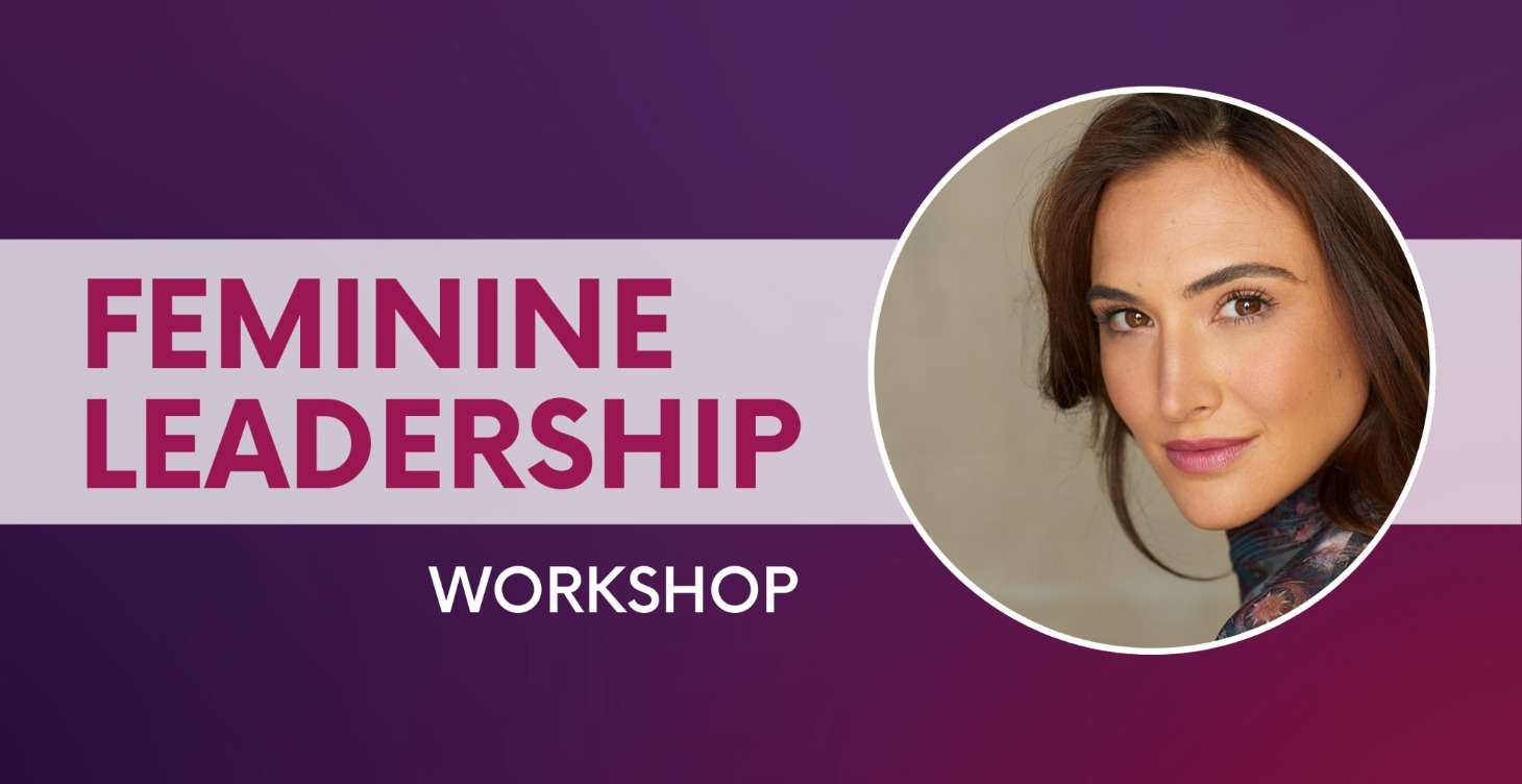 Feminine Leadership Workshops