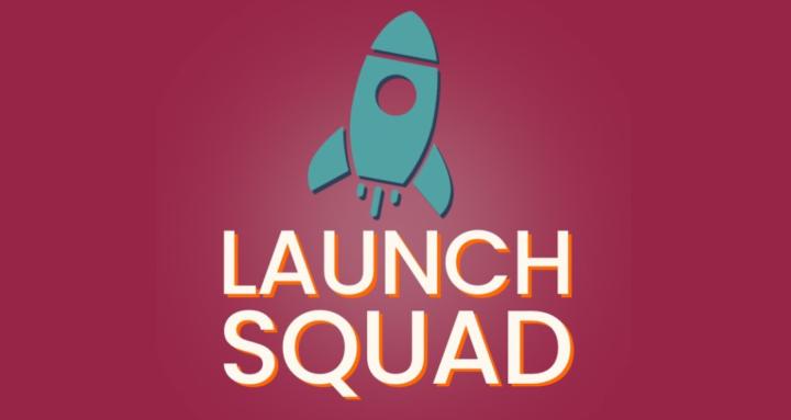 Launch Squad