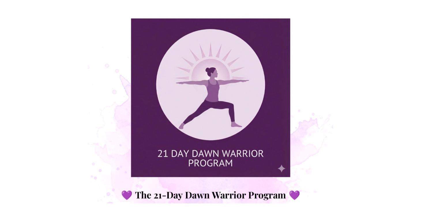 21-Day Dawn Warrior Program