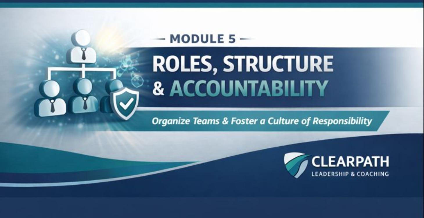 Roles, Structure & Accountability