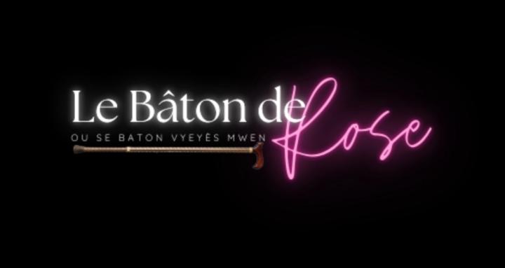 Le Bâton De Rose