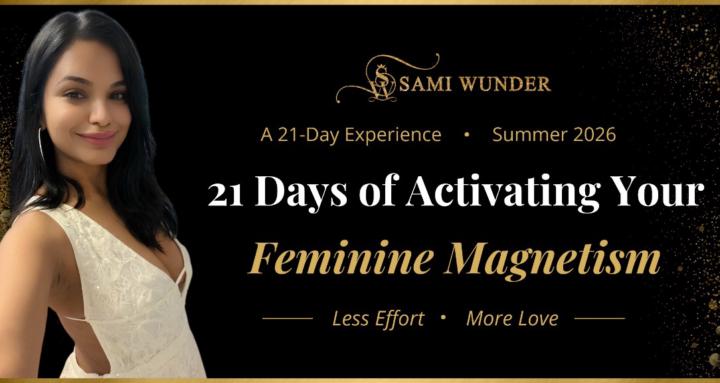 Feminine Magnetism Sami Wunder