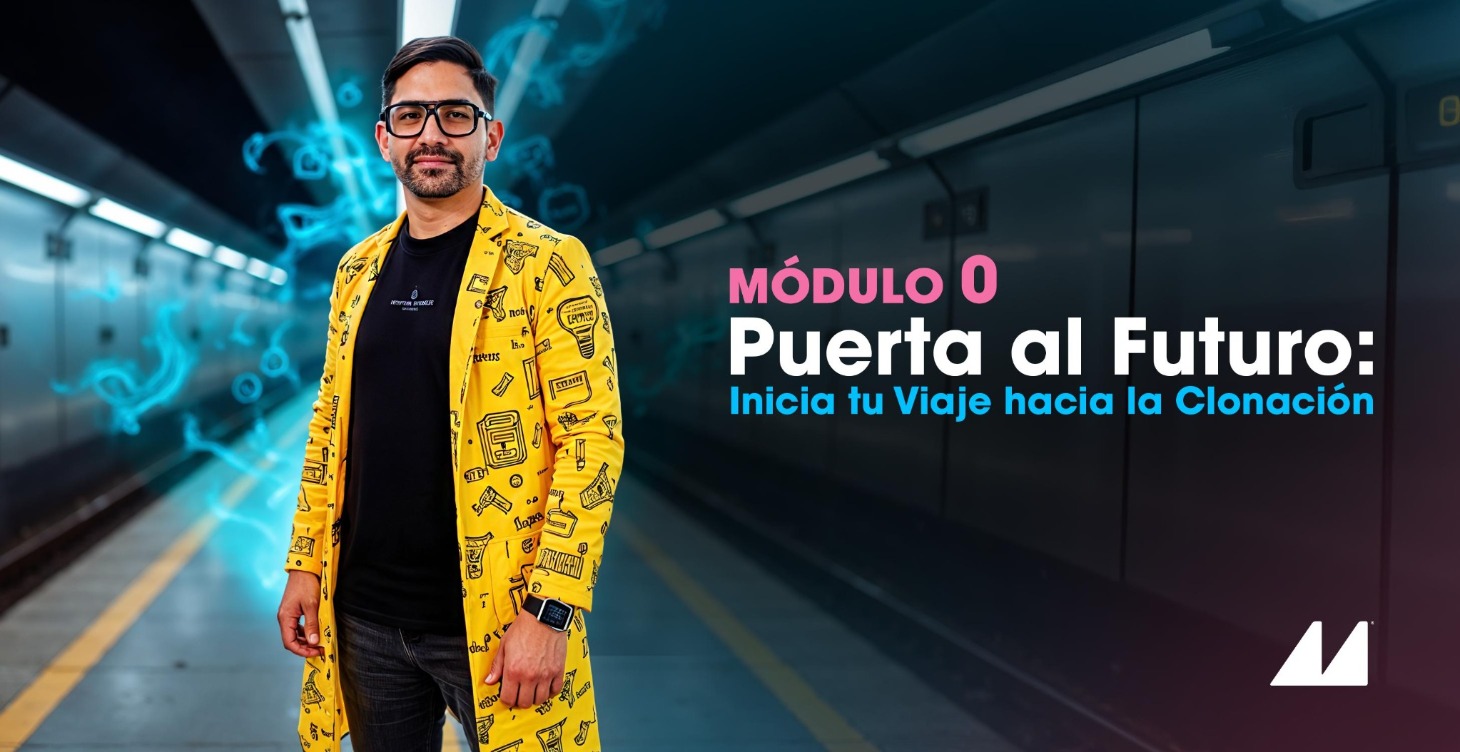 MÓDULO 0 – Introducción a la Clonación