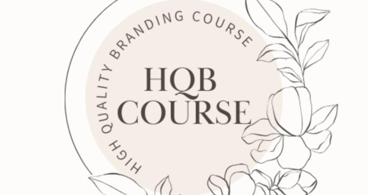 High Quality Branding Course