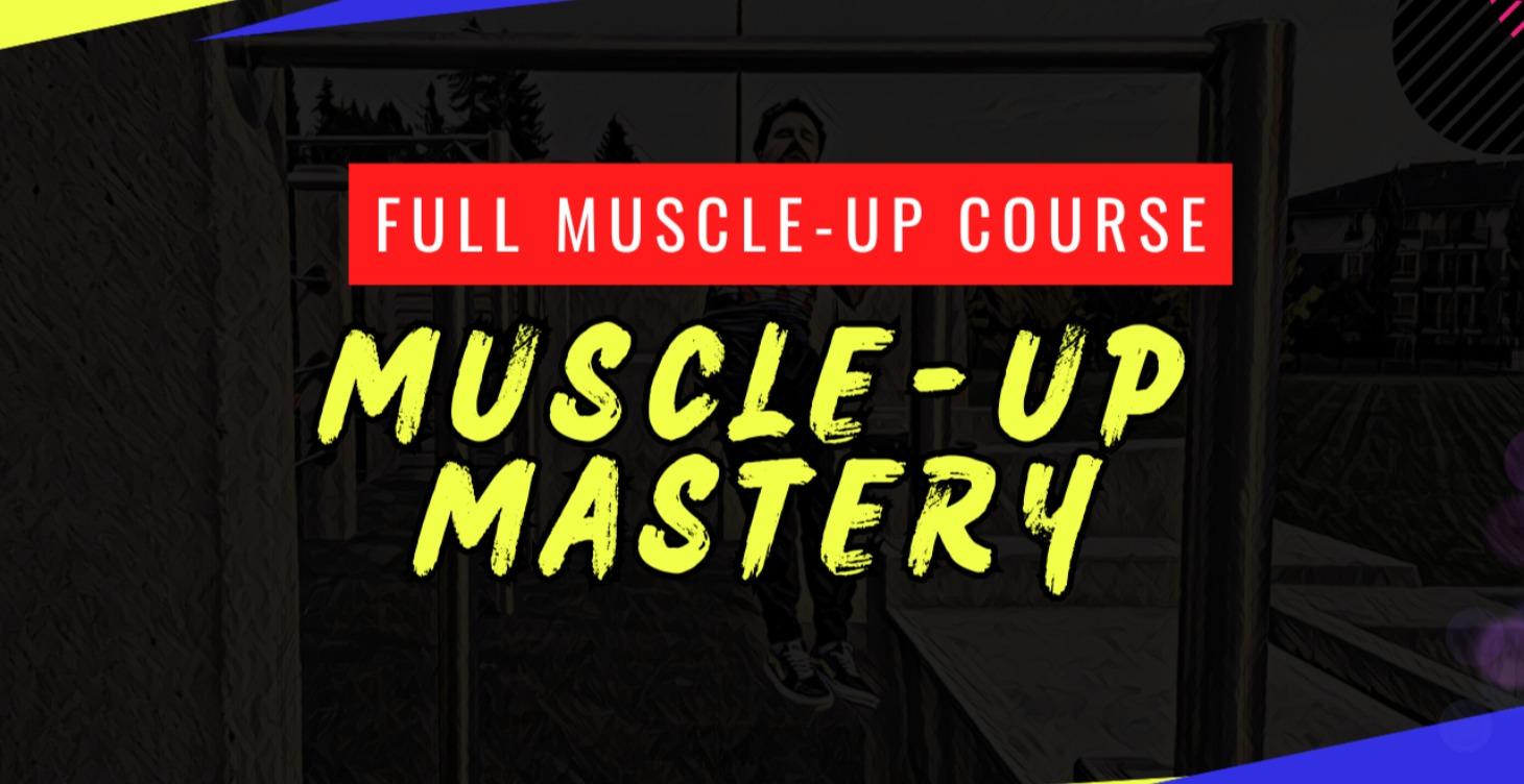 7. Muscle-Up Mastery