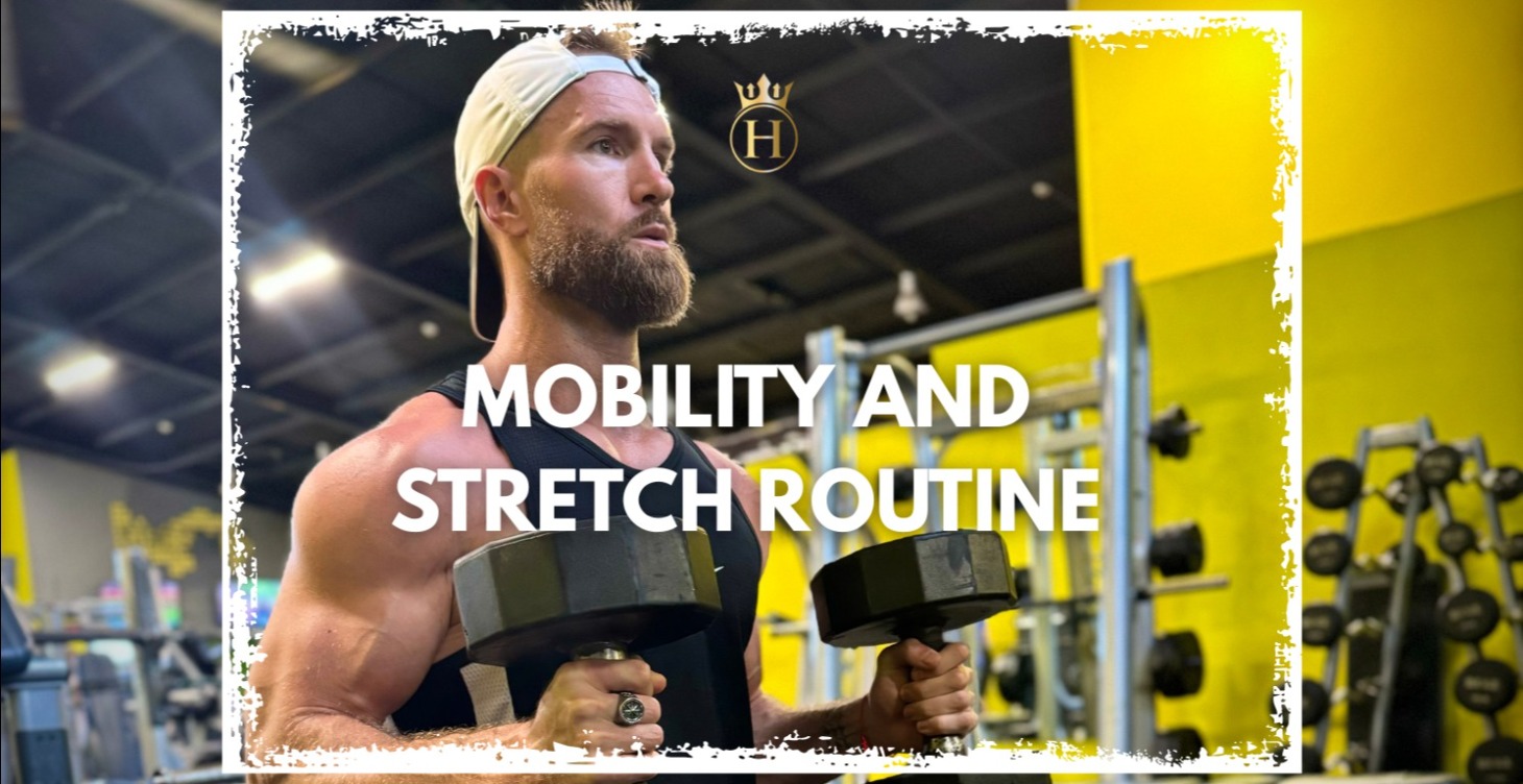 MOBILITY AND STRETCH ROUTINE