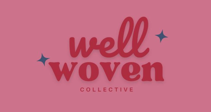 The Well Woven Collective