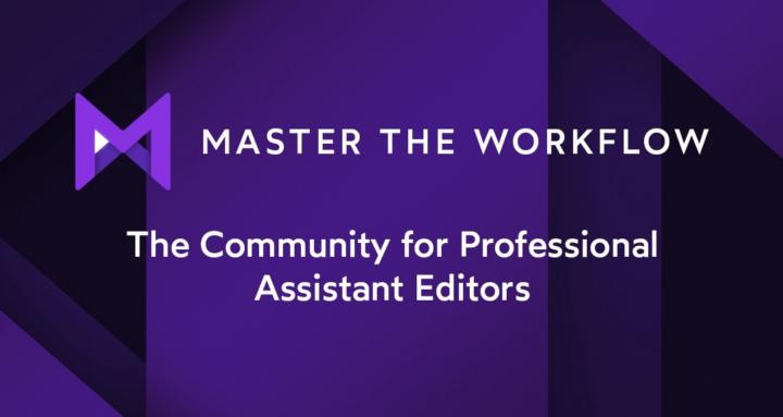 Master The Workflow