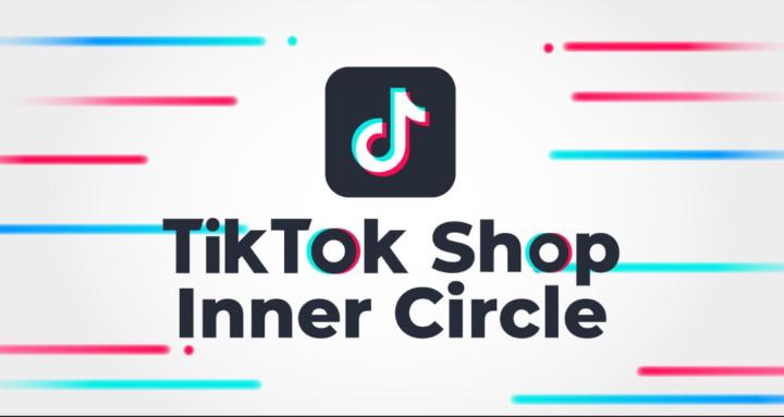 TikTok Shop Inner Circle