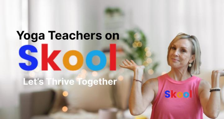 Skool For Yoga Teachers