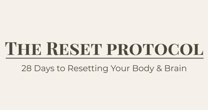 The Reset Protocol