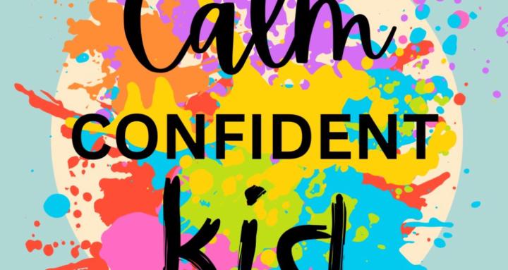 Calm Confident Kid