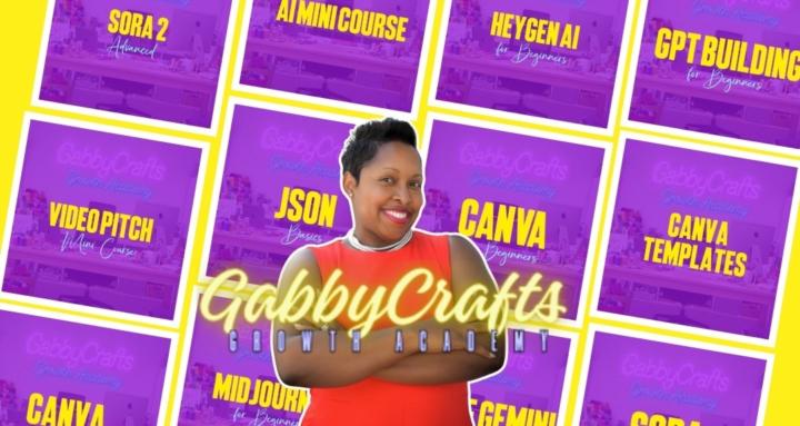 GabbyCrafts™ Growth Academy