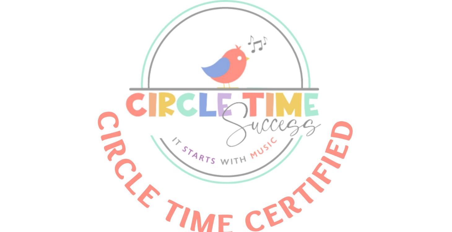 Circle Time Certified