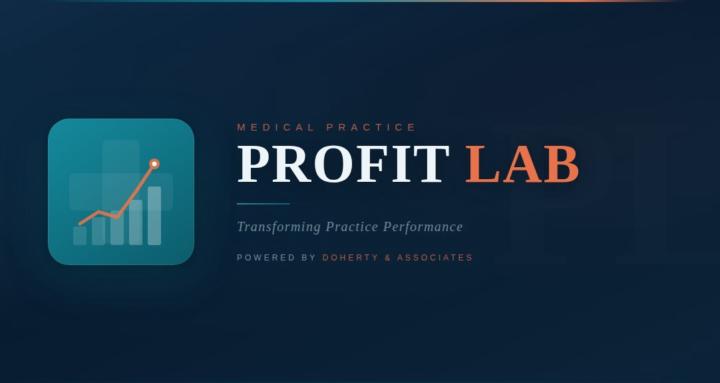 Medical Practice Profit Lab