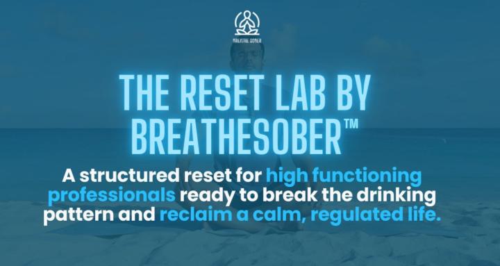 The Reset Lab By Breathesober™