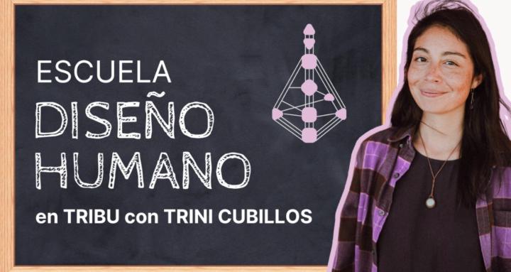 Escuela Diseño Humano en Tribu