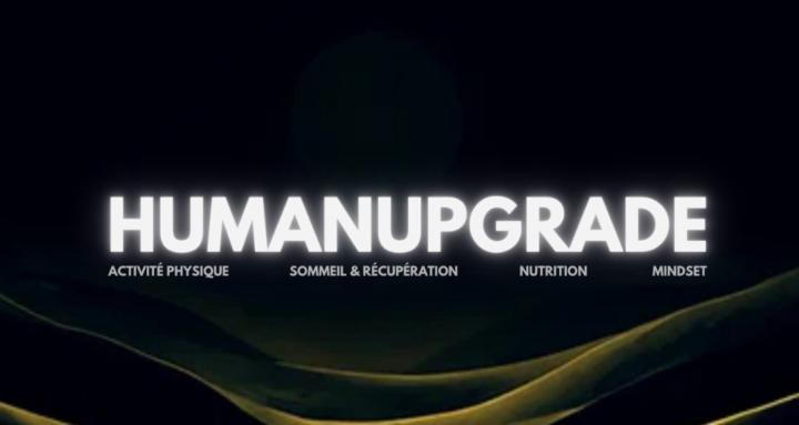 Human Upgrade