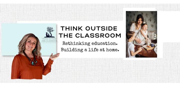 Think Outside the Classroom 