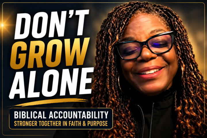 🎥 REPLAY NOW AVAILABLE: Biblical Accountability & Community