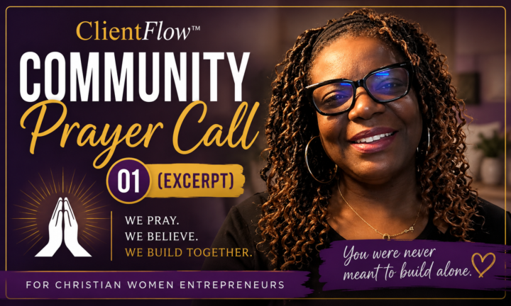 This morning I went live for our very first ClientFlow™ Prayer Call. 💛