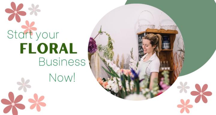 Start Your Floral Business