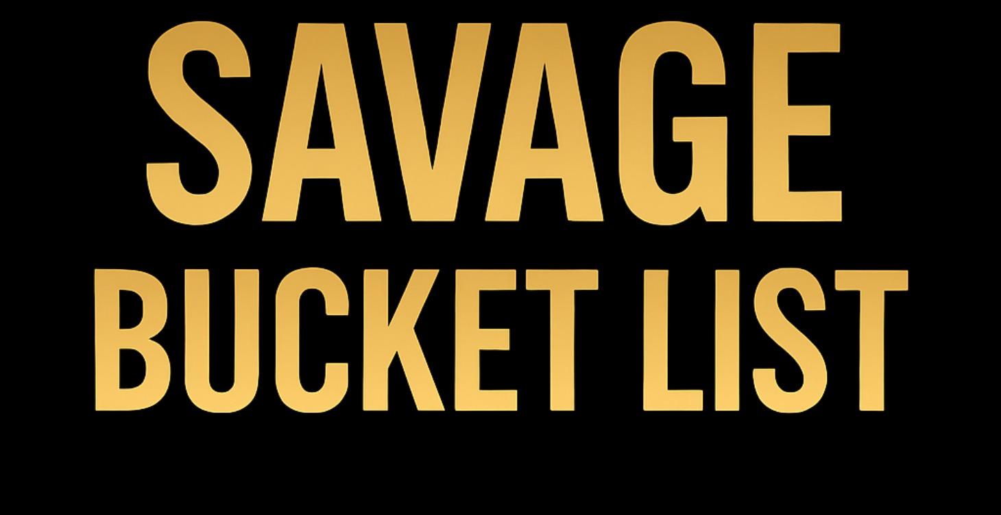 Start Here: Savage Self Love Bucket List