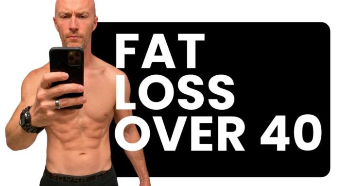 Fat Loss Over 40
