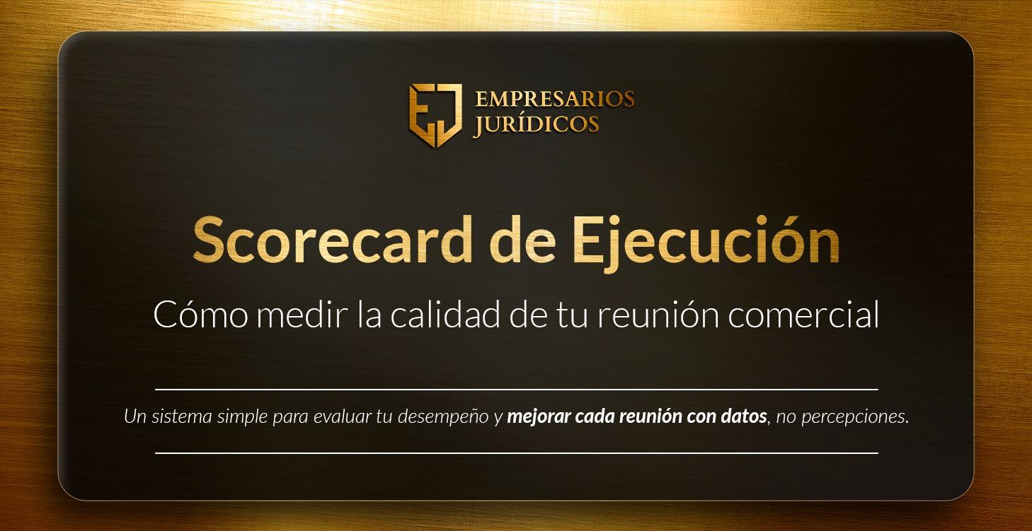 CLASE 3 — SCORECARD DE EJECUCIÓN