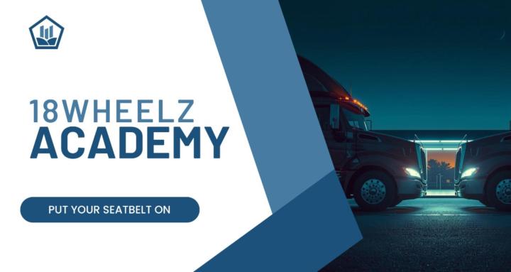 18Wheelz Academy