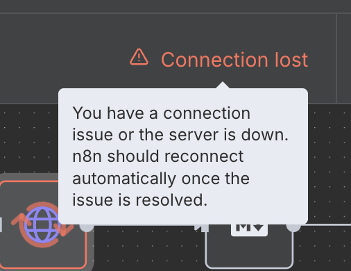 n8n "connection lost"