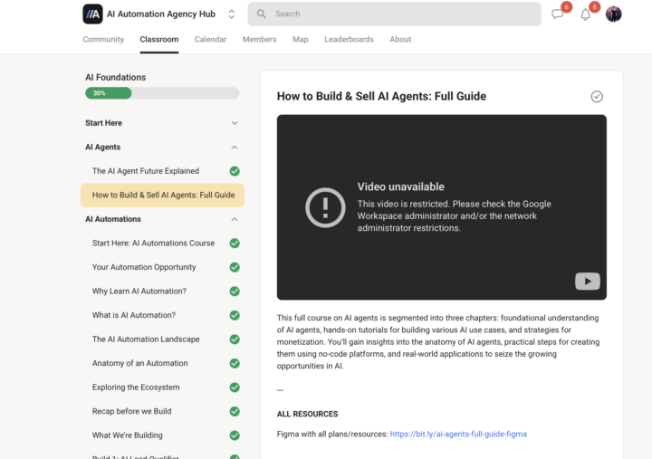 Classroom Video Not Working - "How to Build & Sell AI Agents: Full Guide"