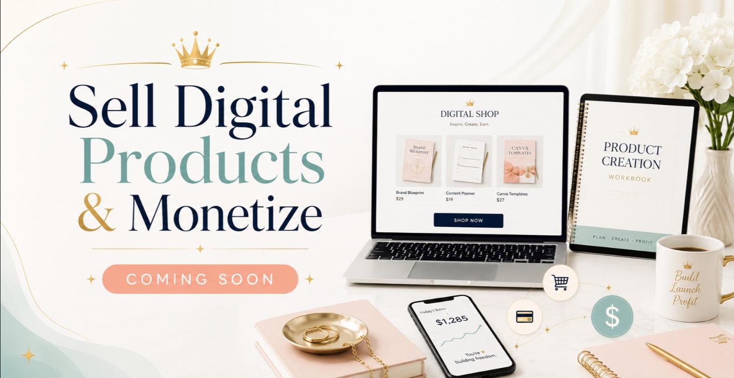 Sell Digital Products & Monetize (AUG 2026)