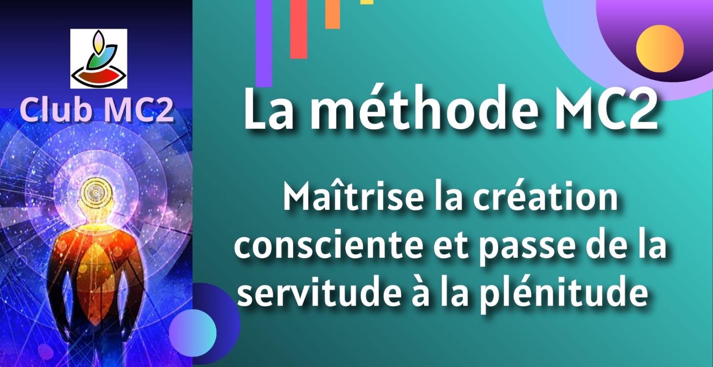 La méthode MC2