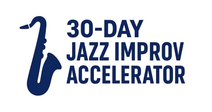 30-Day Jazz Improv Accelerator