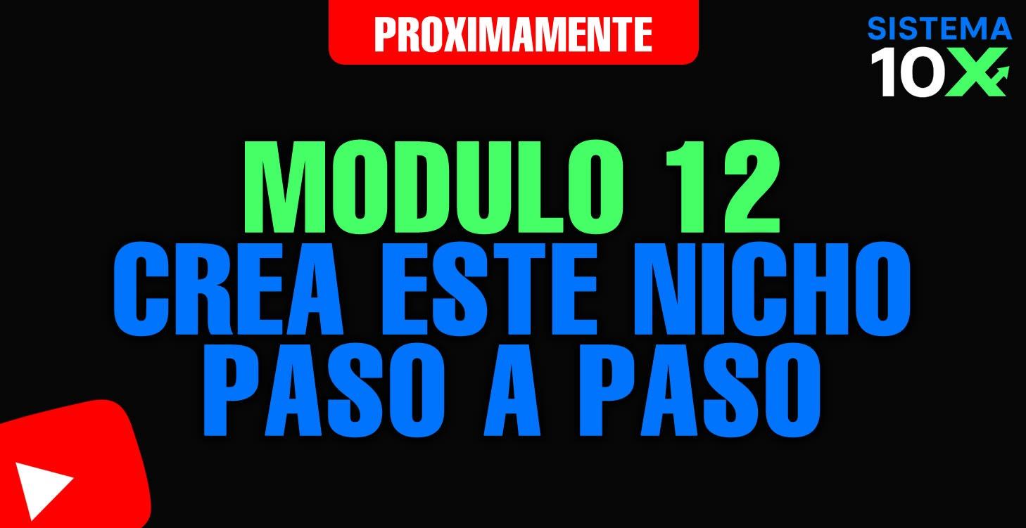 Módulo 12 Crea este nicho paso a paso
