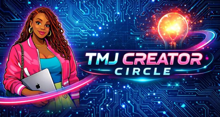 TMJ Creator Circle