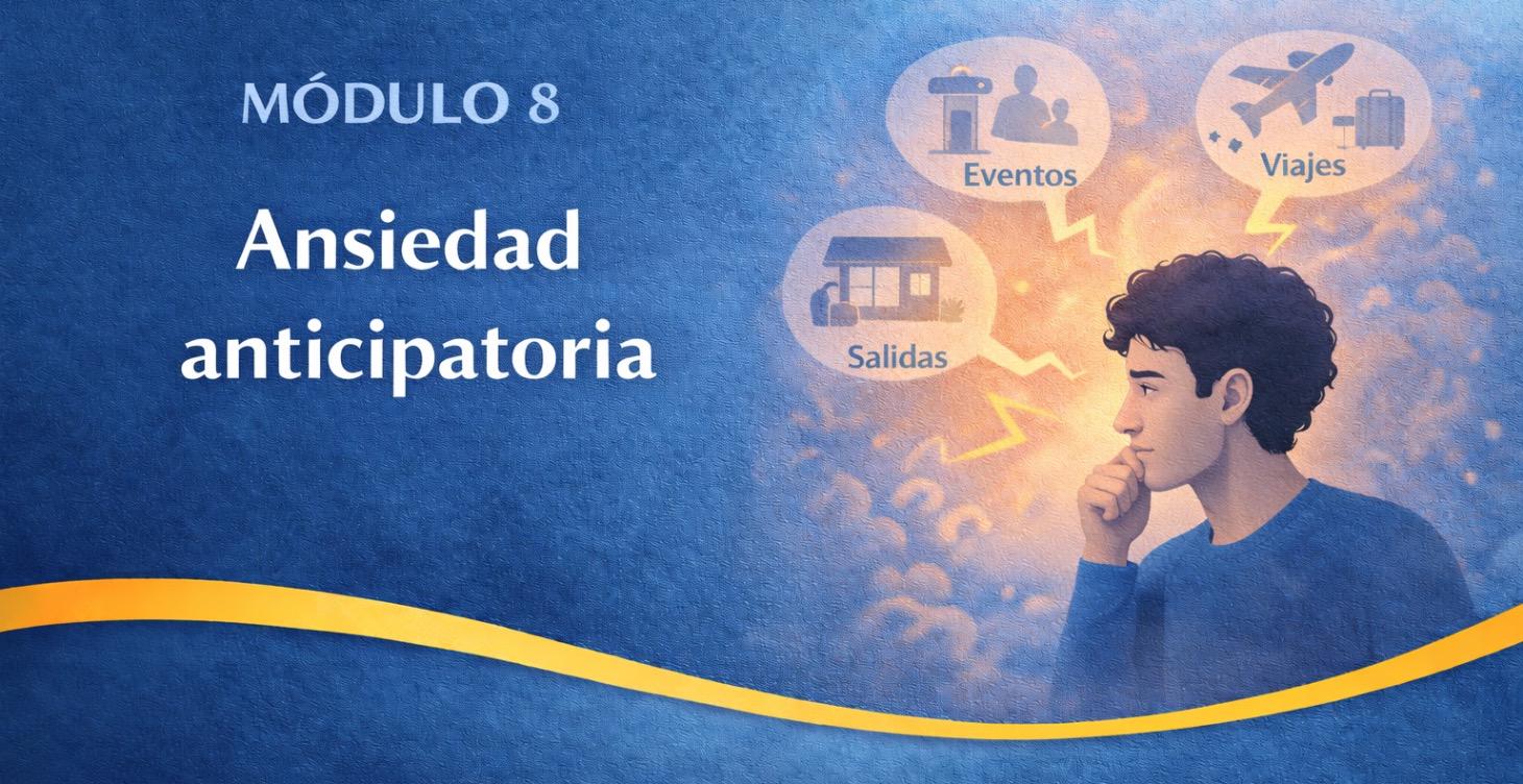 8.	Ansiedad anticipatoria
