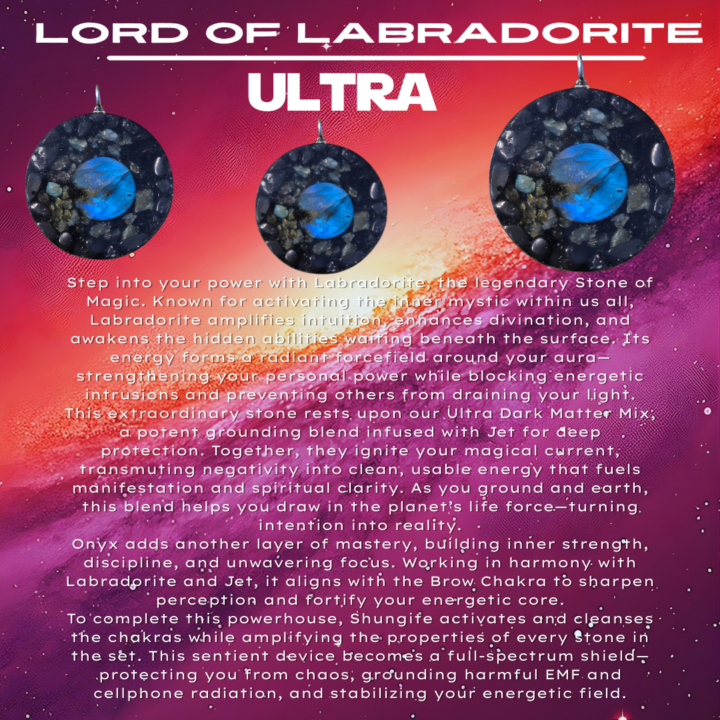 LORD OF LABRADORITE ULTRA